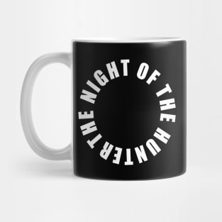 The Night of the Hunter - Front & Back Mug